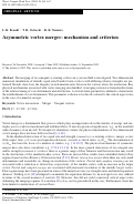 Cover page: Asymmetric vortex merger: mechanism and criterion