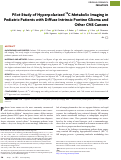 Cover page: Pilot Study of Hyperpolarized <sup>13</sup>C Metabolic Imaging in Pediatric Patients with Diffuse Intrinsic Pontine Glioma and Other CNS Cancers.