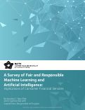 Cover page: A Survey of Fair and Responsible Machine Learning and Artificial Intelligence: Implications of Consumer Financial Services