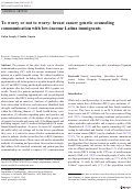 Cover page: To worry or not to worry: breast cancer genetic counseling communication with low-income Latina immigrants