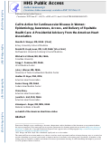 Cover page: Call to Action for Cardiovascular Disease in Women: Epidemiology, Awareness, Access, and Delivery of Equitable Health Care: A Presidential Advisory From the American Heart Association