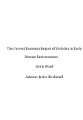 Cover page: The Current Economic Impact of Variation in Early Disease Environments