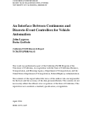 Cover page: An Interface Between Continuous And Discrete-event Controllers For Vehicle Automation