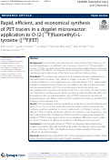 Cover page: Rapid, efficient, and economical synthesis of PET tracers in a droplet microreactor: application to O-(2-[18F]fluoroethyl)-L-tyrosine ([18F]FET)