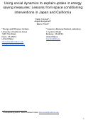 Cover page: Using social dynamics to explain uptake in energy saving measures: Lessons from space conditioning interventions in Japan and California