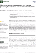 Cover page: Multi-Strain Probiotic Supplementation with a Product Containing Human-Native S. salivarius K12 in Healthy Adults Increases Oral S. salivarius