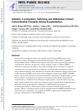 Cover page: Initiation, Continuation, Switching, and Withdrawal&nbsp;of Heart Failure Medical Therapies During&nbsp;Hospitalization