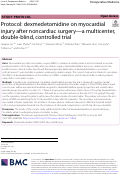 Cover page: Protocol: dexmedetomidine on myocardial injury after noncardiac surgery—a multicenter, double-blind, controlled trial