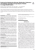 Cover page: Exploring the Relationship Between Medication Adherence and Diabetes Disparities among Hispanic Patients in a Large Health System