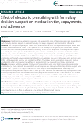 Cover page: Effect of electronic prescribing with formulary decision support on medication tier, copayments, and adherence