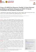 Cover page: Using a 29-mRNA Host Response Classifier To Detect Bacterial Coinfections and Predict Outcomes in COVID-19 Patients Presenting to the Emergency Department