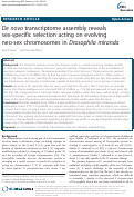 Cover page: De novo transcriptome assembly reveals sex-specific selection acting on evolving neo-sex chromosomes in Drosophila miranda