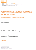 Cover page: Observational Study of Cell Phone and Texting Use Among California Drivers 2015 and Comparison to 2011 through 2014 Data