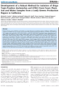 Cover page: Development of a Robust Method for Isolation of Shiga Toxin-Positive Escherichia coli (STEC) from Fecal, Plant, Soil and Water Samples from a Leafy Greens Production Region in California