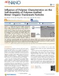 Cover page: Influence of Polymer Characteristics on the Self-Assembly of Polymer-Grafted Metal–Organic Framework Particles