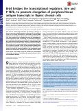 Cover page: Brd4 bridges the transcriptional regulators, Aire and P-TEFb, to promote elongation of peripheral-tissue antigen transcripts in thymic stromal cells