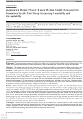 Cover page: Automated Mobile Phone-Based Mental Health Resource for Homeless Youth: Pilot Study Assessing Feasibility and Acceptability.