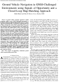 Cover page: Ground vehicle navigation in GNSS-challenged environments using signals of opportunity and a closed-loop map-matching approach