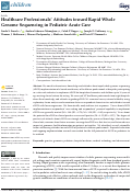 Cover page: Healthcare Professionals’ Attitudes toward Rapid Whole Genome Sequencing in Pediatric Acute Care