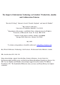 Cover page: The Impact of Information Technology on Scientists’ Productivity, Quality and Collaboration Patterns