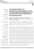 Cover page: Investigating Effects of Tulathromycin Metaphylaxis on the Fecal Resistome and Microbiome of Commercial Feedlot Cattle Early in the Feeding Period