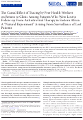 Cover page: The Causal Effect of Tracing by Peer Health Workers on Return to Clinic Among Patients Who Were Lost to Follow-up From Antiretroviral Therapy in Eastern Africa: A “Natural Experiment” Arising From Surveillance of Lost Patients