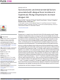 Cover page: Socioeconomic and environmental factors associated with dengue fever incidence in Guatemala: Rising temperatures increase dengue risk.