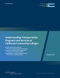 Cover page: Understanding Transportation Programs and Services at California Community Colleges