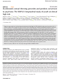 Cover page: Accelerated cortical thinning precedes and predicts conversion to psychosis: The NAPLS3 longitudinal study of youth at clinical high-risk