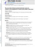 Cover page: The association between parental interaction style and children’s joint engagement in families with toddlers with autism