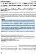 Cover page: Single-Nucleotide Polymorphisms in LPA Explain Most of the Ancestry-Specific Variation in Lp(a) Levels in African Americans