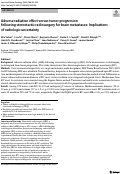 Cover page: Adverse radiation effect versus tumor progression following stereotactic radiosurgery for brain metastases: Implications of radiologic uncertainty.