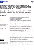 Cover page: Laparoscopic Compared with Open D2 Gastrectomy on Perioperative and Long-Term, Stage-Stratified Oncological Outcomes for Gastric Cancer: A Propensity Score-Matched Analysis of the IMIGASTRIC Database