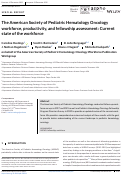 Cover page: The American Society of Pediatric Hematology Oncology workforce, productivity, and fellowship assessment: Current state of the workforce