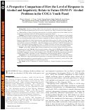 Cover page: A Prospective Comparison of How the Level of Response to Alcohol and Impulsivity Relate to Future DSM-IV Alcohol Problems in the COGA Youth Panel.