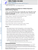 Cover page: Cognitive and Behavioral Impact on Children Exposed to Opioids During Pregnancy.