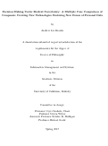 Cover page: Decision Making Under Radical Uncertainty: A Multiple Case Comparison of Companies Creating New Technologies Featuring New Forms of Personal Data