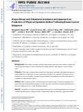 Cover page: Dispositional and Situational Avoidance and Approach as Predictors of Physical Symptom Bother Following Breast Cancer Diagnosis