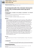 Cover page: The developmental profile of the corticotropin releasing factor receptor (CRF2) in rat brain predicts distinct age-specific functions