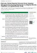 Cover page of Electronic Patient-Reported Outcome-Driven Symptom Management by Oncology Pharmacists in a Majority-Minority Population: An Implementation Study.