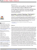 Cover page: Tuberculosis care quality in urban Nigeria: A cross-sectional study of adherence to screening and treatment initiation guidelines in multi-cadre networks of private health service providers.