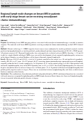 Cover page: Regional lymph node changes on breast MRI in patients with early-stage breast cancer receiving neoadjuvant chemo-immunotherapy.