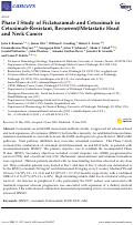 Cover page: Phase I Study of Ficlatuzumab and Cetuximab in Cetuximab-Resistant, Recurrent/Metastatic Head and Neck Cancer