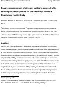 Cover page: Passive measurement of nitrogen oxides to assess traffic-related pollutant exposure for the East Bay Children's Respiratory Health Study