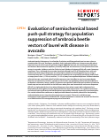 Cover page: Evaluation of semiochemical based push-pull strategy for population suppression of ambrosia beetle vectors of laurel wilt disease in avocado.