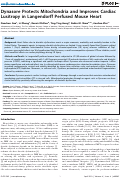 Cover page: Dynasore Protects Mitochondria and Improves Cardiac Lusitropy in Langendorff Perfused Mouse Heart