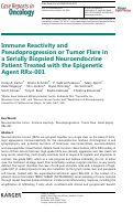 Cover page: Immune Reactivity and Pseudoprogression or Tumor Flare in a Serially Biopsied Neuroendocrine Patient Treated with the Epigenetic Agent RRx-001