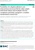 Cover page: Feasibility of a digital palliative care intervention (Convoy-Pal) for older adults with heart failure and multiple chronic conditions and their caregivers: a waitlist randomized control trial.