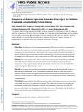 Cover page: Diagnosis of Autism Spectrum Disorder After Age 5 in Children Evaluated Longitudinally Since Infancy