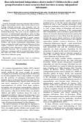 Cover page: Does informational independence always matter? Children believe small
group discussion is more accurate than ten times as many independent
informants